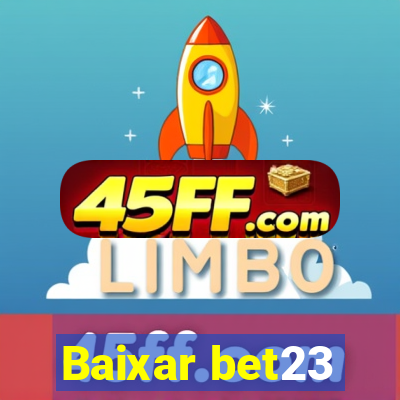 Baixar bet23